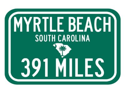 Personalized Highway Distance Sign || To: Myrtle Beach South Carolina || Myrtle Beach distance sign || Myrtle Beach highway sign ||