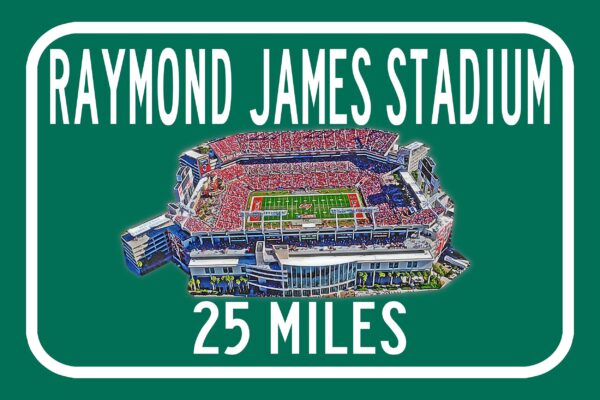 Tampa Bay Buccaneers Raymond James Stadium - Miles to Stadium Highway Road Sign Customize the Distance Sign ,Tampa Bay Buccaneers Stadium