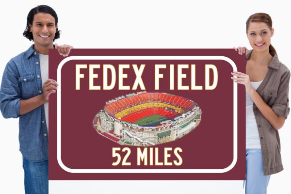 Washington Football team Fed EX Field - Miles to Stadium Highway Road Sign Customize the Distance Sign ,Washington Football Team Fed Ex