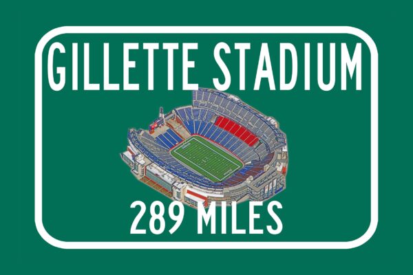 New England Patriots Gillette Stadium - Miles to Stadium Highway Road Sign Customize the Distance Sign ,Patriots Gillette stadium sign