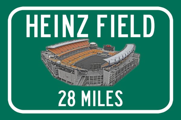 Pittsburgh Steelers Heinz Field - Miles to Stadium Highway Road Sign Customize the Distance Sign ,Pittsburgh Steelers Heinz Field sign