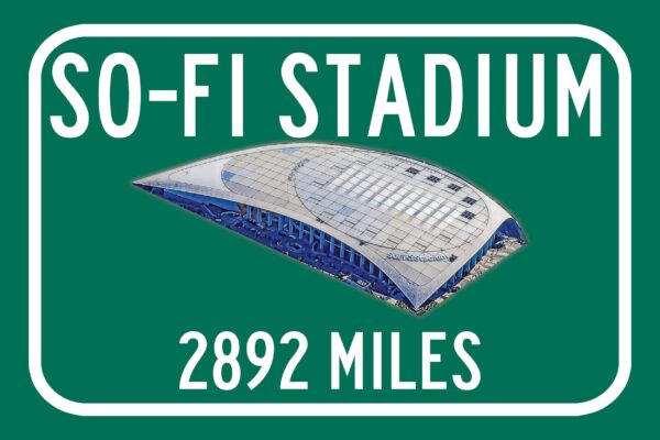 Los Angeles Rams SoFi Stadium - Miles to Stadium Highway Road Sign Customize the Distance Sign ,Las Angeles Rams SoFi stadium sign