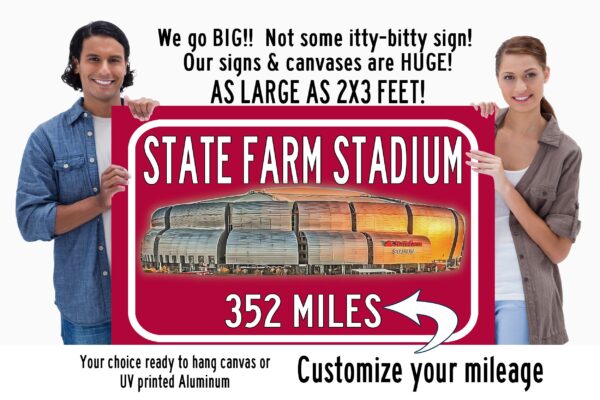 Arizona Cardinals State Farm Stadium - Miles to Stadium Highway Road Sign Customize the Distance Sign ,Arizona Cardinals State Farm stadium