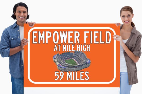 Denver Broncos Empower Field - Miles to Stadium Highway Road Sign Customize the Distance Sign ,Denver Broncos Empower Field  Mile high sign