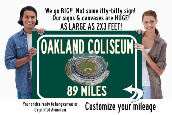 Oakland A's Oakland Coliseum   - Miles to Stadium Highway Road Sign Customize the Distance Sign ,Oakland A's Oakland Coliseum