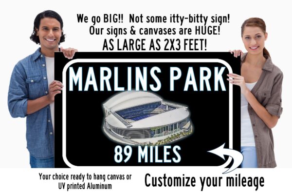 Miami Marlins , Marlins Park   - Miles to Stadium Highway Road Sign Customize the Distance Sign ,Miami Marlins, Marlins Park