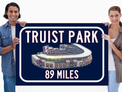 Truist Park Atlanta Braves   - Miles to Stadium Highway Road Sign Customize the Distance Sign , Truist Park Atlanta Braves