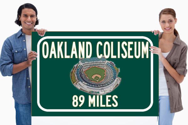 Oakland A's Oakland Coliseum   - Miles to Stadium Highway Road Sign Customize the Distance Sign ,Oakland A's Oakland Coliseum