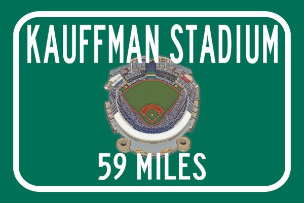 Kansas City Royals Kaufmann Stadium   - Miles to Stadium Highway Road Sign Customize the Distance Sign , KC Royals Kaufmann Stadium