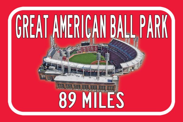 Cincinnati Reds Great American Ballpark    - Miles to Stadium Highway Road Sign Customize the Distance Sign , Cincinnati Reds Baseball