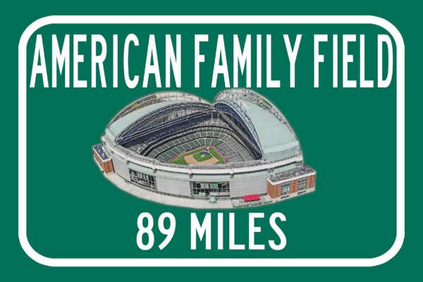 Milwaukee Brewers American Family Field  - Miles to Stadium Highway Road Sign Customize the Distance Sign ,Milwaukee Brewers American Family