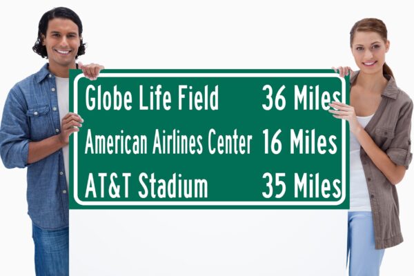AT@T Stadium / Globe Life Park /American Airlines Arena | Dallas Cowboys, Texas Rangers, Dallas |Distance Sign | Mileage Sign | Highway Sign