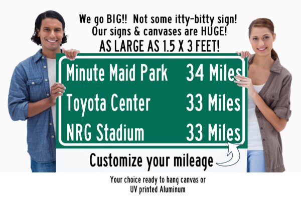 NRG Stadium | Minute Maid Park | Toyota Center  | Houston Astros, Houston Texans| Distance Sign | Mileage Sign| Highway | Highway Sign