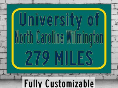 UNC Wilmington / Custom College Highway Distance Sign /  UNC Wilmington /  UNC Seahawks / Wilmington North Carolina