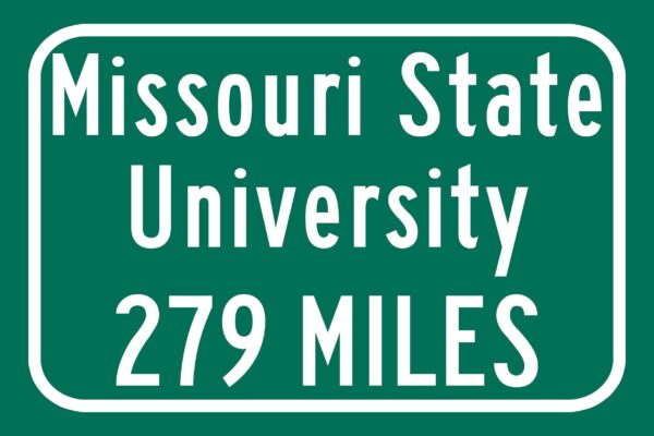 Missouri State University / Custom College Highway Distance Sign / Missouri State Bears / Springfield Missouri / - Image 2
