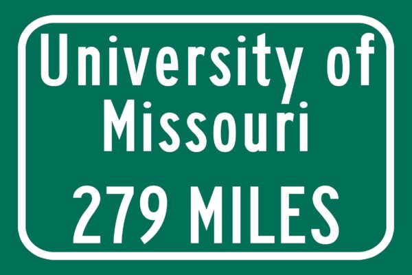 University of Missouri Custom College Highway Distance Sign /University of Missouri/ Columbia Missouri - Image 2