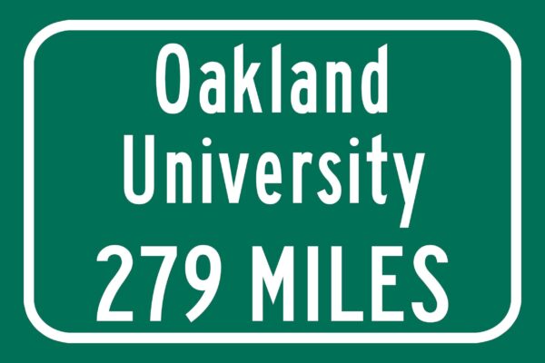 Oakland University / Custom College Highway Distance Sign / Oakland Golden Grizzlies / Rochester Michigan / - Image 2