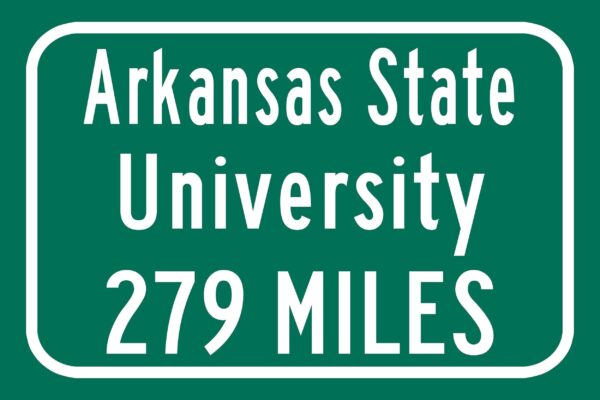 Arkansas State University / Custom College Highway Distance Sign / Arkansas State Red Wolves / Jonesboro Arkansas - Image 2