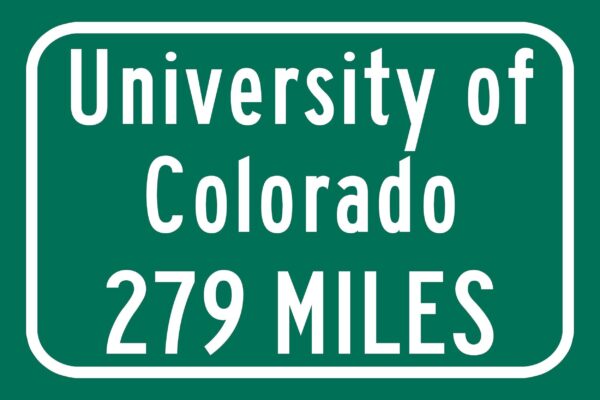 University of Colorado / Custom College Highway Distance Sign / Boulder Colorado / Colorado Buffalo - Image 2