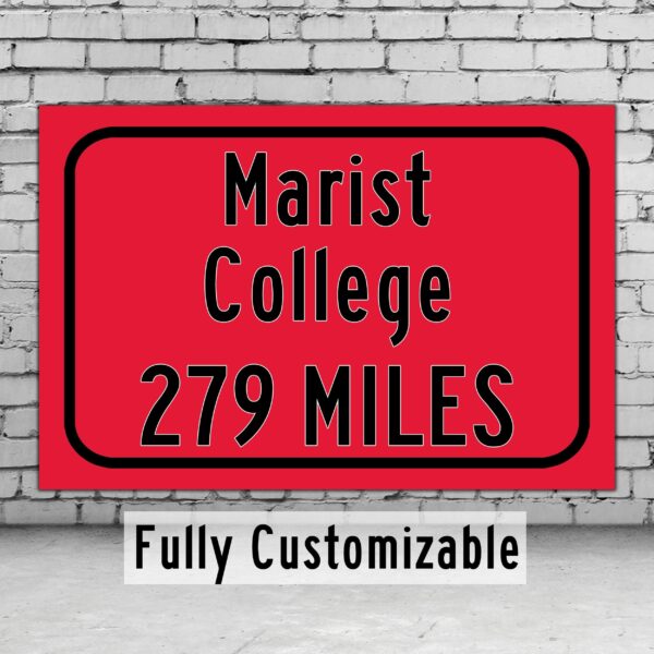 Marist College / Custom College Highway Distance Sign /Marist Red Foxes/ Poughkeepsie New York /