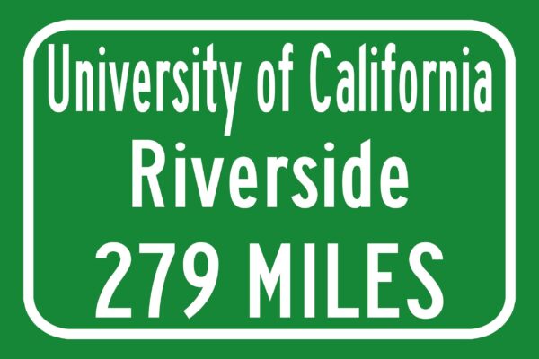University of California Riverside / Custom College Highway Distance Sign / UC Riverside Highlanders / UC Riverside Highlanders wallart - Image 2