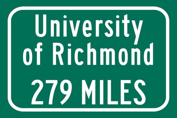 University of Richmond / Custom College Highway Distance Sign / University of Richmond / University of Richmond Spiders/ Richmond Virginia - Image 2