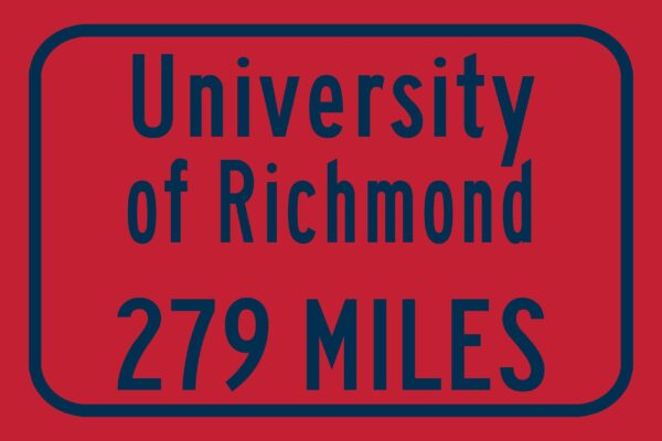 University of Richmond / Custom College Highway Distance Sign / University of Richmond / University of Richmond Spiders/ Richmond Virginia - Image 3