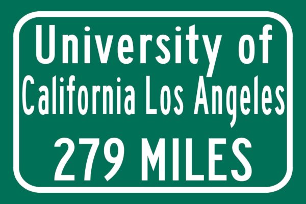 University of California / Custom College Highway Distance Sign / Los Angeles California / California bruins - Image 2