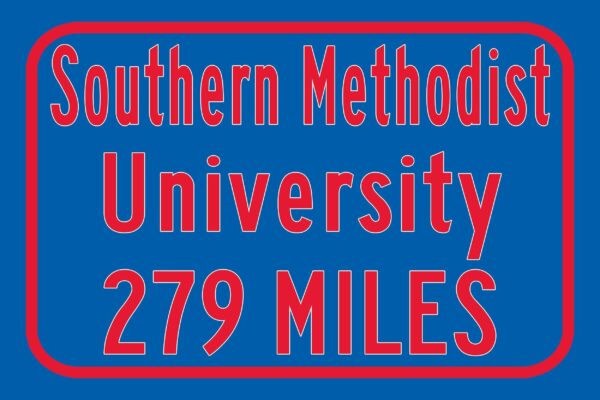 Southern Methodist University / Custom College Highway Distance Sign / Southern Methodist University / SMU Mustangs - Image 3