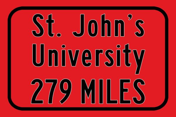 St. John's University / Custom College Highway Distance Sign /St. John's University /St. John's University Red Storm  / Queens NY / - Image 3
