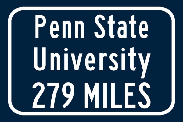 Penn State Nittany Lions Custom College Highway Distance sign /Penn State Nittany Lions State College Pennsylvania, Happy Valley - Image 2