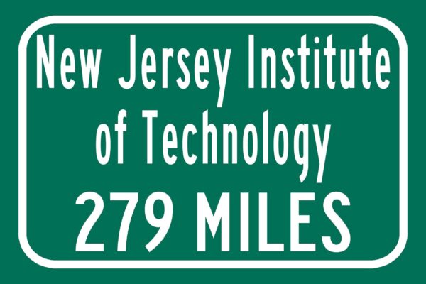 New Jersey Institute of Technology / Custom College Highway Distance Sign / NJIT / NJIT Highlanders / Newark New Jersey - Image 2
