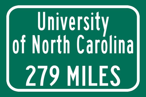 University of North Carolina Custom College Highway Distance Sign / North Carolina Tar Heels / Chapel Hill / UNC Chapel Hill/ North Carolina - Image 2