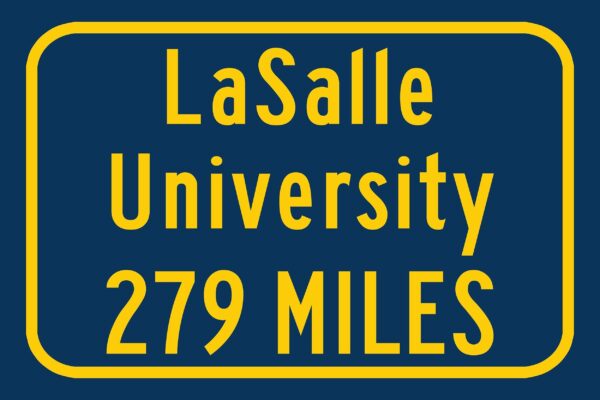 La Salle University / Custom College Highway Distance Sign / La Salle University /La Salle University Explorers/ Philadelphia / - Image 3