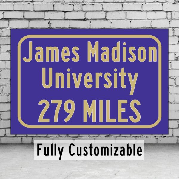 James Madison University / Custom College Highway Distance Sign / James Madison Dukes / Harrisonburg Virginia /