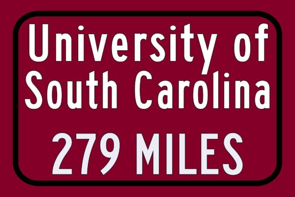 University of South Carolina Custom College Highway Distance Sign /University of South Carolina / USC Gamecocks / Columbia South Carolina - Image 3