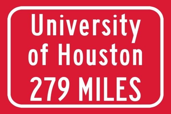 University of Houston / Custom College Highway Distance Sign /University of Houston / Houston Cougars/Houston Texas - Image 3