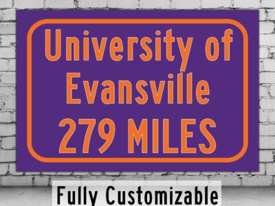 University of Evansville / Custom College Highway Distance Sign / Evansville Purple Aces / Evansville Indiana /