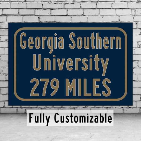 Georgia Southern University / Custom College Highway Distance Sign / Georgia Southern Eagles / Statesboro Georgia