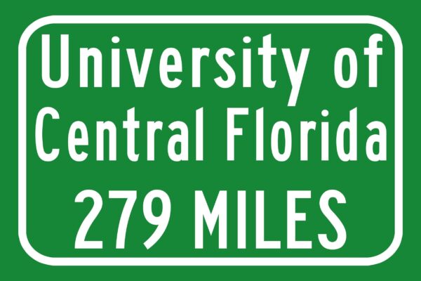 University of Central Florida Custom College Highway Distance Sign /University of Central Florida /UCF Knights / Orlando Florida - Image 2