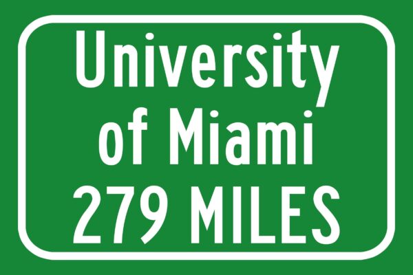 University of Miami Custom College Highway Distance Sign / Miami Hurricanes /Miami Florida wall art / University of Florida - Image 2