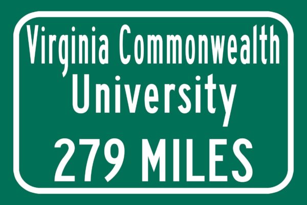Virginia Commonwealth University / Custom College Highway Distance Sign / Virginia Commonwealth University /VCU Rams/ Richmond Virginia - Image 2