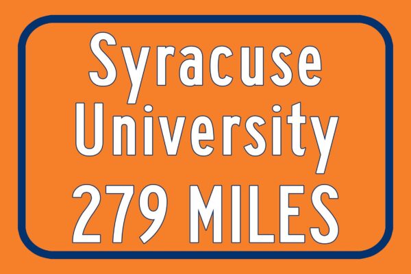 Syracuse University Custom College Highway Distance Sign / Syracuse Orange/ Syracuse New York / Syracuse University - Image 3