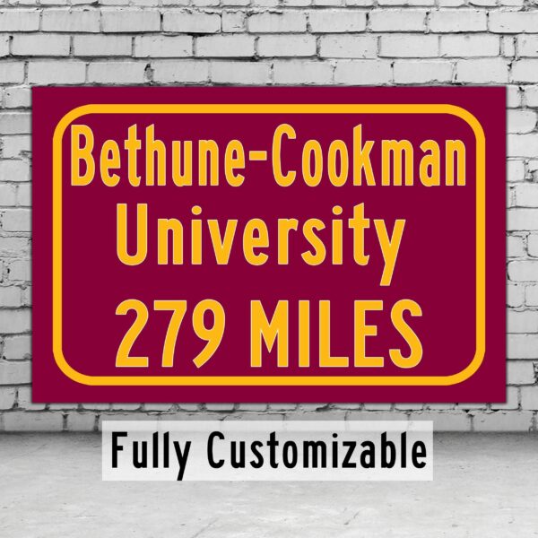 Bethune-Cookman University / Custom College Highway Distance Sign / Bethune-Cookman Wildcats / Daytona Beach Florida /