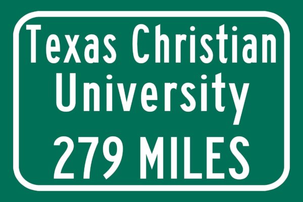 Texas Christian University / Custom College Highway Distance Sign / Fort Worth Texas / Texas Christian Horned Frogs - Image 2