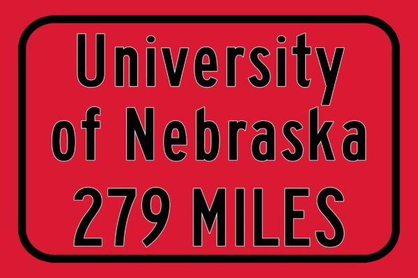 University of Nebraska Cornhuskers Sign/ Custom College Highway Distance sign /University of Nebraska Cornhuskers  Lincoln Nebraska - Image 2