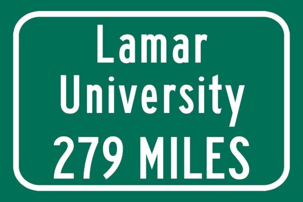 Lamar University / Custom College Highway Distance Sign / Lamar Cardinals / Beaumont Texas - Image 2