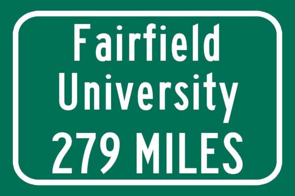 Fairfield University / Custom College Highway Distance Sign / Fairfield Stags / Fairfield Connecticut / - Image 2