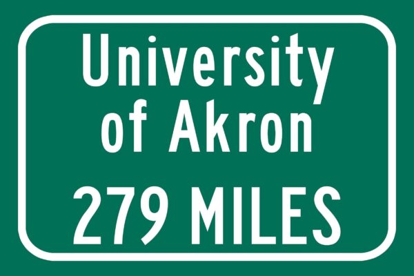 The University of Akron / Custom College Highway Distance Sign / University of Akron Zips / Akron Ohio - Image 2