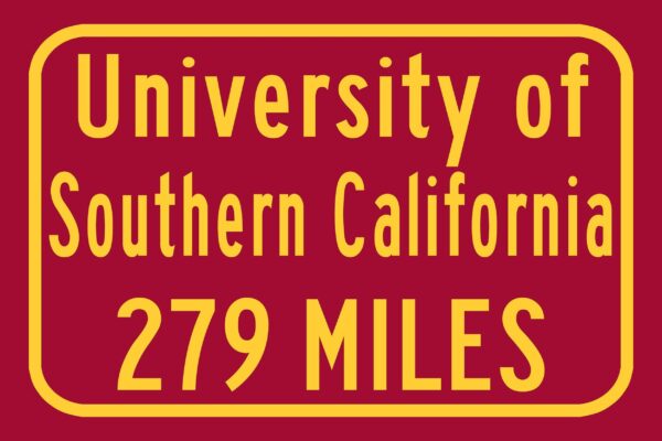 University of Southern California / Custom College Highway Distance Sign / Los Angeles California / USC Trojans - Image 3
